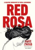 Kniha: Red Rosa (Kate Evans). Verso, 2027