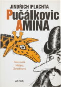 Kniha: Pučálkovic Amina (Jindřich Plachta a Plachta Jindřich). , 2012
