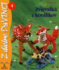 Zvieratká z korálikov - Anja Freese, Talentum, 2007