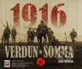 1916 Verdun a Somma - Julian Thompson, Jan Melvil publishing, 2007