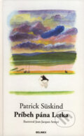 Príbeh pána Letka - Patrick Süskind, 2007