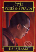 Čtyři vznešené pravdy - Dalajláma, 2007