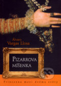 Pizarrova Míšenka - Álvaro Vargas Llosa, 2007