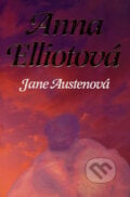 Anna Elliotová - Jane Austen, Ottovo nakladatelství, 2008