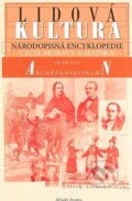 Kniha: Lidová kultura A-K - První část (Lubomír Tyllner). Mladá fronta, 2007