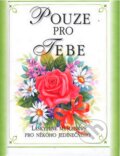 Kniha: Pouze pro tebe (Doron). Doron, 2007