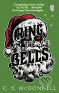Kniha: Ring the Bells (C. K. McDonnell). Transworld, 2026