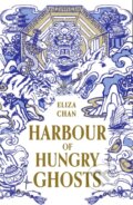 Kniha: Harbour of Hungry Ghosts (Eliza Chan). Orbit, 2026