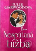 Kniha: Nespútaná túžba (Julie Garwoodová a Garwoodová Julie). Ikar, 2000