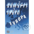 Zeměpis světa – Evropa - Dana Řezníčková, Kartografie Praha, Nakladatelství České geografické společnosti, 2010