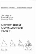 Metody řešení matematických úloh II. - Jiří Herman, Masarykova univerzita, 2004