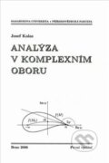 Analýza v komplexním oboru - Josef Kalas, Masarykova univerzita, 2006