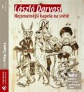 Audiokniha: Nejsmutnější kapela na světě (László Darvasi). Supraphon, 2008