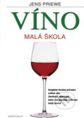 Kniha: Víno malá škola (Jens Priewe). Knižní klub