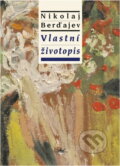 Kniha: Vlastní životopis (Refugium Velehrad-Roma). Refugium Velehrad-Roma, 2005
