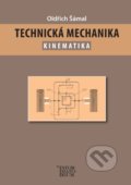Technická mechanika - Oldřich Šámal, Informatorium, 2018