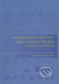 Numerické metódy mechaniky telies a vybrané aplikácie - Vladimír Ivančo, Technická univerzita v Košiciach, 2012