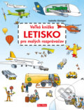 Veľká knižka - letisko pre malých rozprávačov - Isabelle Göntgen, Ella & Max, 2018