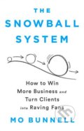 Kniha: The Snowball System (Mo Bunnell). Public Affairs, 2018