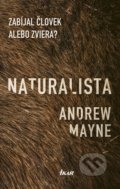 Naturalista - Andrew Mayne, 2018
