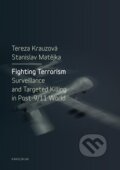 Fighting Terorism - Tereza Krauzová, Karolinum, 2018