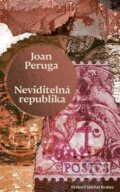 Neviditelná republika - Joan Peruga, Paseka, 2018