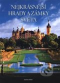Nejkrásnější hrady a zámky světa - Jasmina Trifoni, Edice knihy Omega, 2018