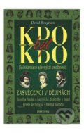 Kniha: Kdo byl kdo (David Bengtson). Fontána, 2006