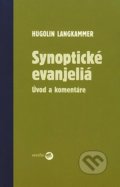 Synoptické evanjeliá - Hugolin Langkammer, 2007