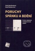 Poruchy spánku a bdění - Soňa Nevšímalová, Karel Šonka, Galén, 2007