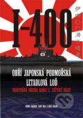 Kniha: I-400 (Henry Sakida a kolektív). AREA, 2007