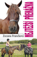 Nejtěžší překážka - Zuzana Francková, Petra, 2006