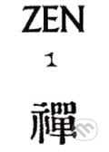 Zen 1 - Kolektiv autorů