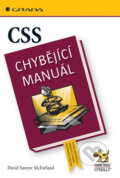 CSS - chybějící manuál - David Sawyer McFarland, Grada, 2007