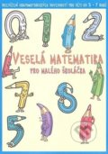 Veselá matematika pro malého školáčka - Zdenka Gregoríková, 2006