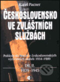 Československo ve zvláštních službách, díl II. - 1939-1945 - Karel Pacner, 2002