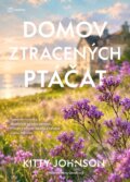 Kniha: Domov ztracených ptáčat (Kitty Johnson). Metafora, 2026