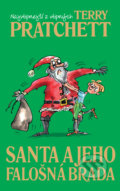 Santa a jeho falošná brada - Terry Pratchett, Slovart, 2018