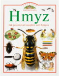 Kniha: Hmyz (Steve Parker). Slovart, 1999