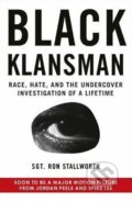 Black Klansman - Ron Stallworth, Century, 2018