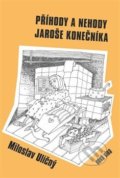 Příhody a nehody Jaroše Konečníka - Miloslav Uličný, Nová vlna, 2017