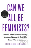 Kniha: Can We All Be Feminists (June Eric-Udorie). Little, Brown, 2018