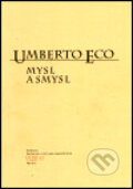 Mysl a smysl - Umberto Eco, Moraviapress, 2000