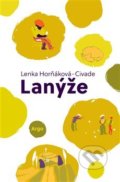 Lanýže - Lenka Horňáková-Civade, 2018