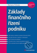 Základy finančního řízení podniku - Romana Čižinská, 2018