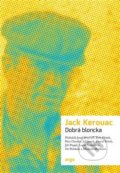 Dobrá bloncka - Jack Kerouac, 2019