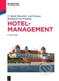 Hotelmanagement - U. Karla Henschel, Alex Gruner, Burkhard von Freyberg, 2018