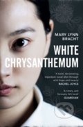 White Chrysanthemum - Mary Lynn Bracht, Vintage, 2018