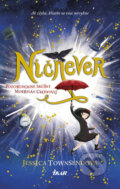 E-kniha: Ničnever - Pozoruhodné skúšky Morrigan Crowovej (Jessica Townsend), 2018