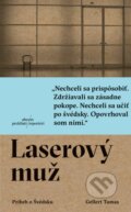 E-kniha: Laserový muž (Gellert Tamas), 2018